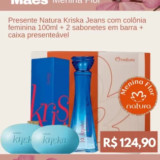 Menina Flor Loja Natura em Goiânia Dia das Mães Presente Natura Krisma Jeans com Colônia Feminina 100ml - 2 Sabonetes em Barra - Caixa Presenteável