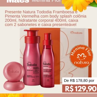 Menina Flor Presente Natura Tododia Framboesa e Pimenta Vermelha com Body Splash Colônia 200ml - Hidratante Corporal 400ml - Caixa com 2 Sabonetes - Caixa Presenteável