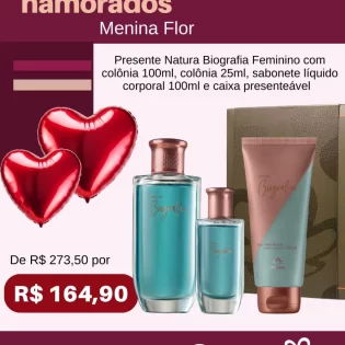 Loja Menina Flor Dia dos Namorados 2025 Presente Natura Biografia Feminino