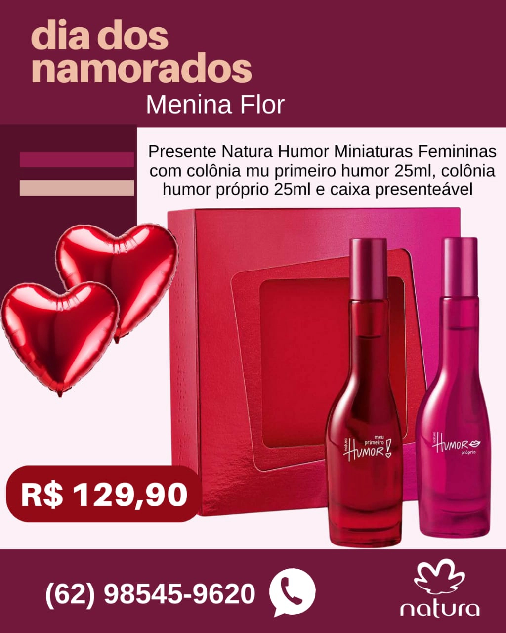 Loja Menina Flor Dia dos Namorados 2025 Presente Natura Humor Miniaturas Femininas